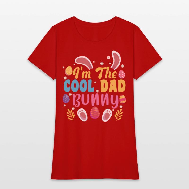 I'm The Cool Dad Bunny Easter Family Matching Gift