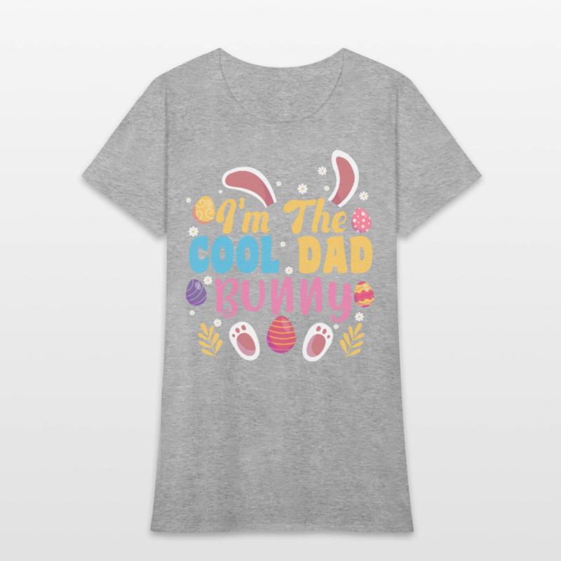I'm The Cool Dad Bunny Easter Family Matching Gift