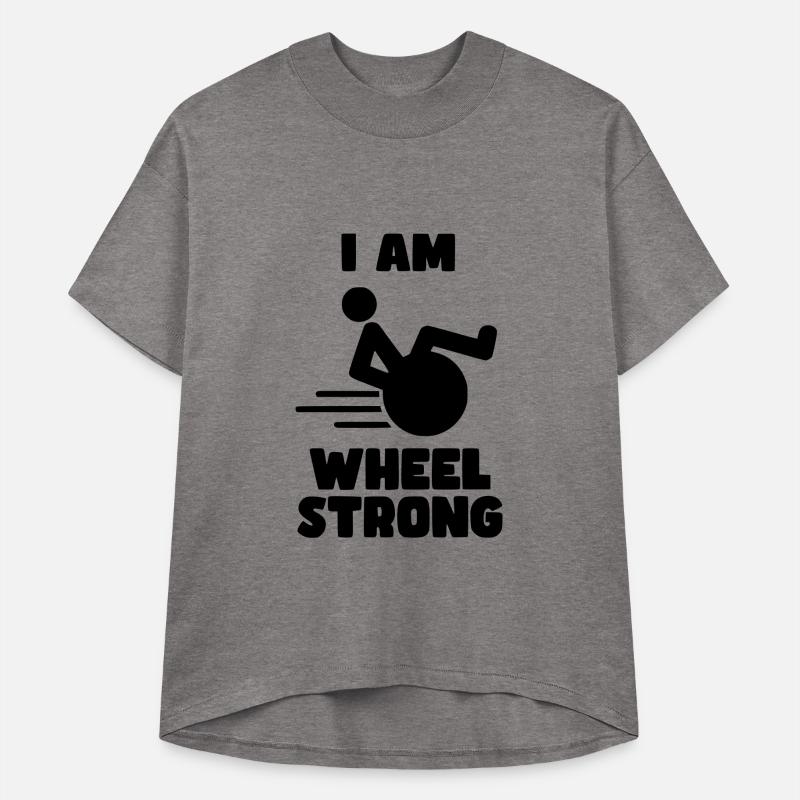 I'm wheel strong. For strong wheelchair user *