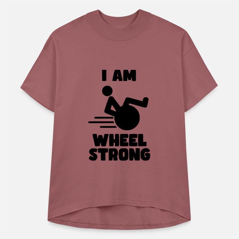 I'm wheel strong. For strong wheelchair user *