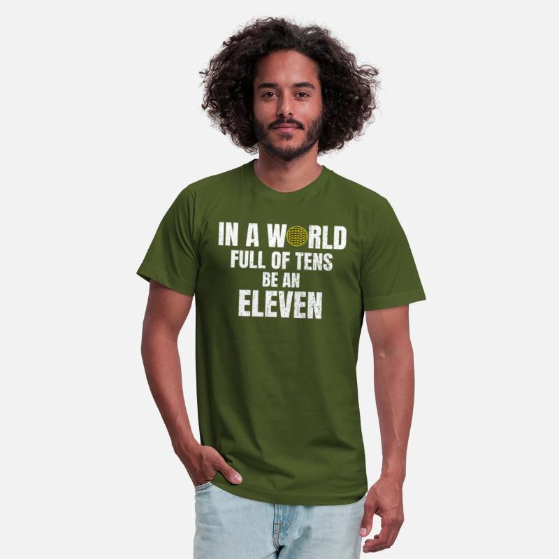 IN A WORLD FULL OF TENS BE AN ELEVAN! GIFT IDEA