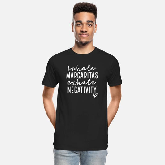 Inhale Margaritas Exhale Negativity