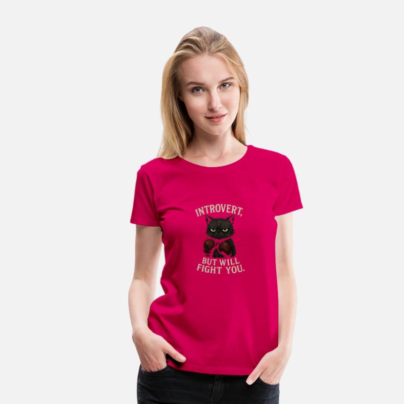 Introvert But Will Fight You T-Shirt