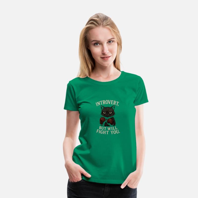 Introvert But Will Fight You T-Shirt