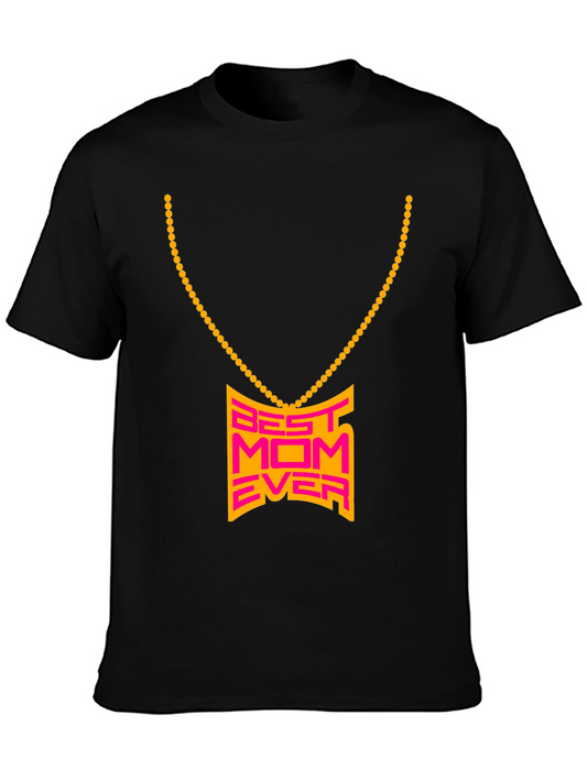 Best Mom Ever Graphic T-Shirt