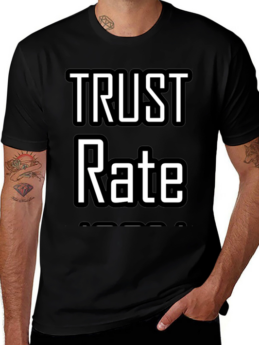 Trust Rate T-Shirt - Black Graphic Tee
