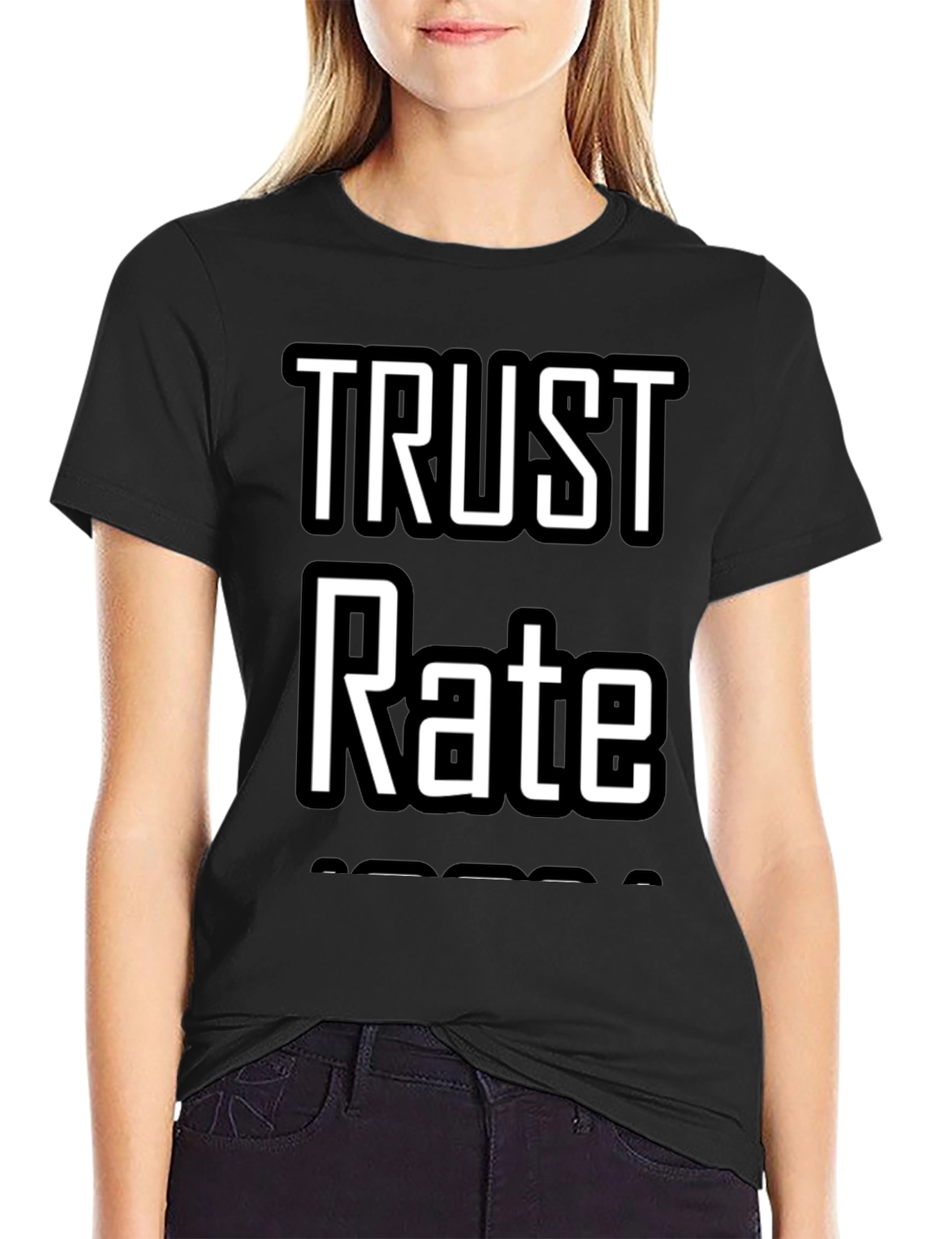 Trust Rate T-Shirt - Black Graphic Tee