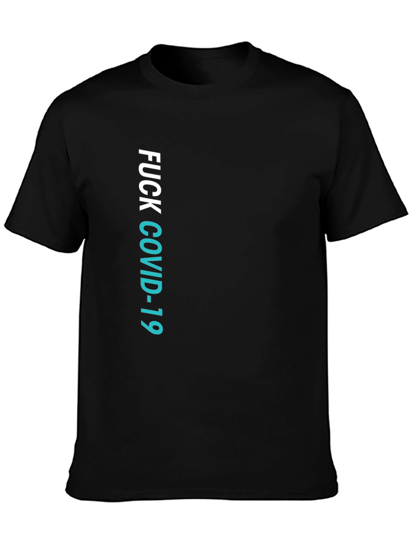 Fuck COVID-19 Graphic Tee - Black Crew Neck T-Shirt