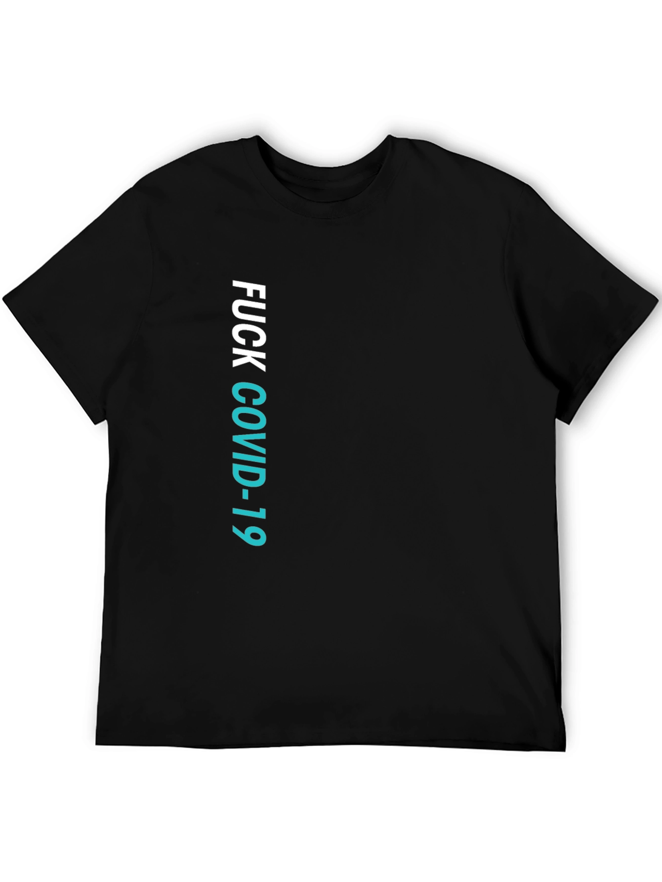 Fuck COVID-19 Graphic Tee - Black Crew Neck T-Shirt