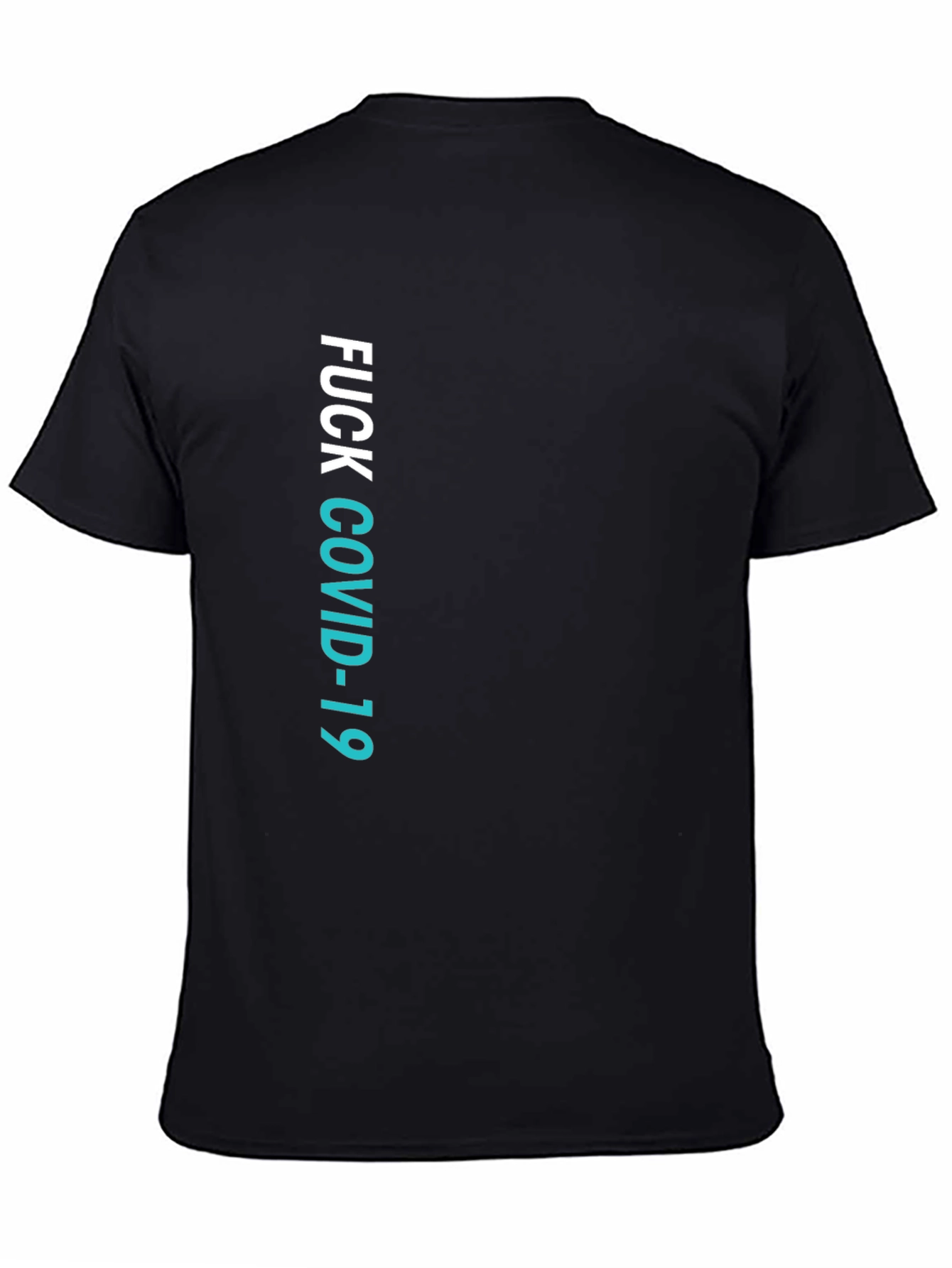 Fuck COVID-19 Graphic Tee - Black Crew Neck T-Shirt