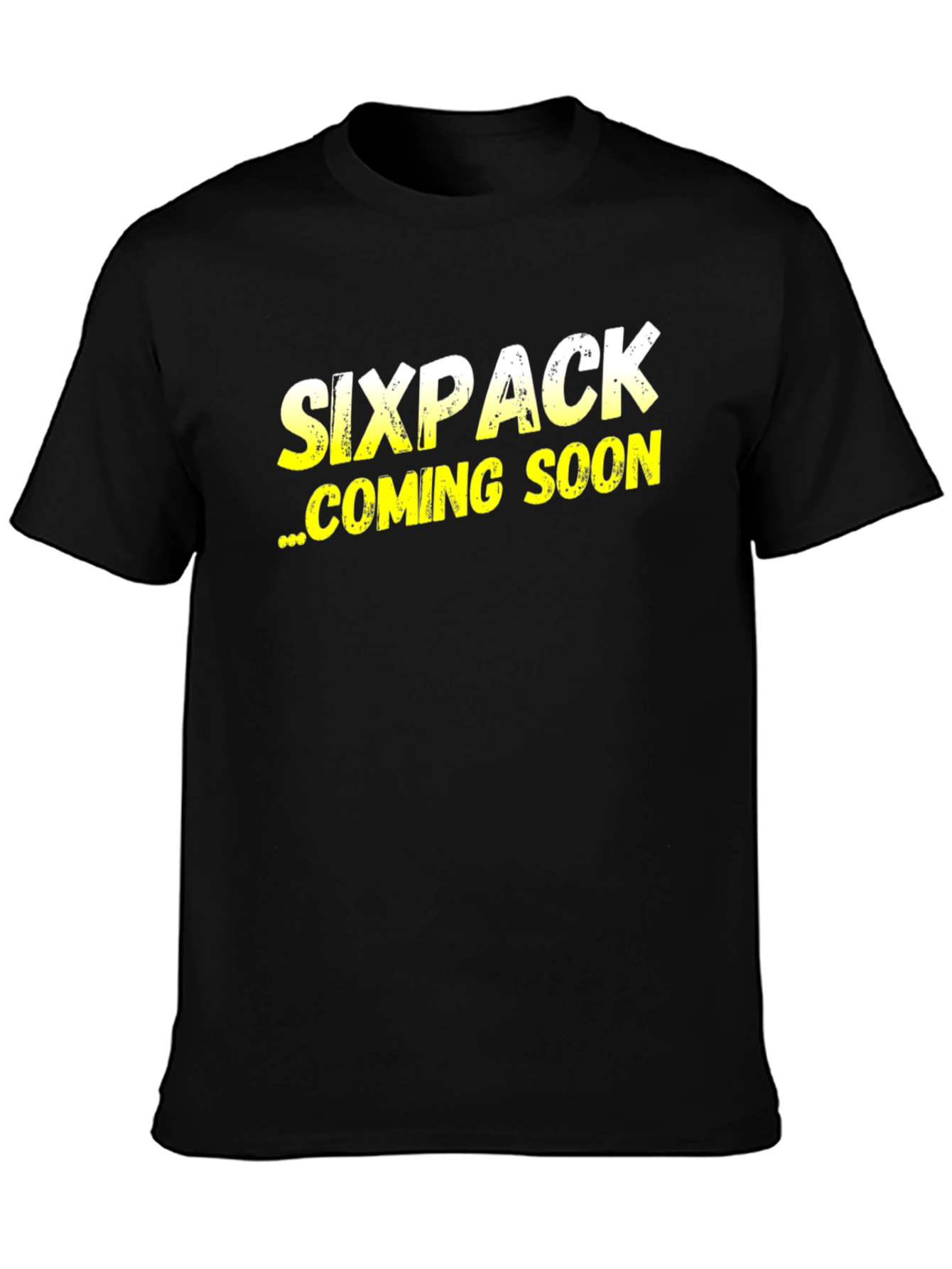 Sixpack Coming Soon T-Shirt - Funny Fitness Apparel