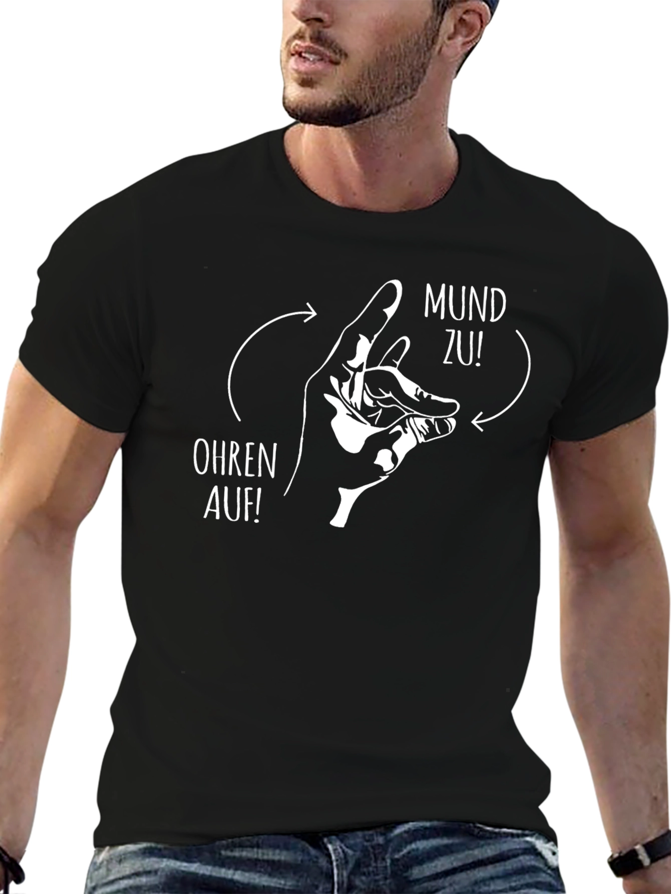 Mund Zu! Ohren Auf! Black T-Shirt