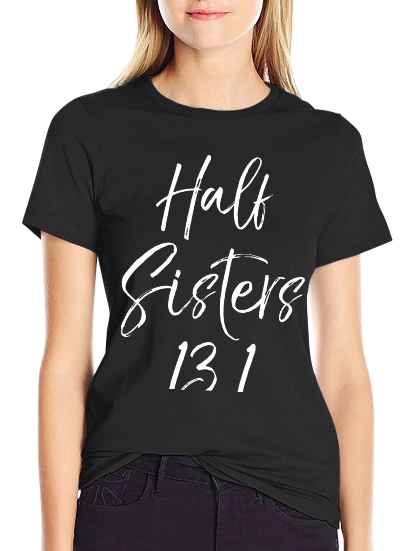 Half Sisters 13.1 Run Tee