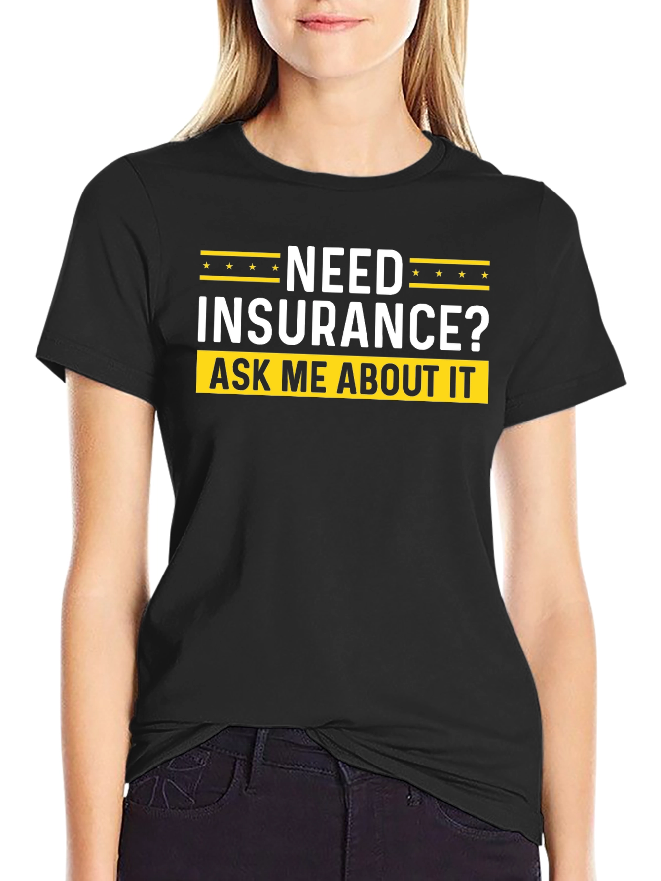 Need Insurance? Black Graphic T-Shirt