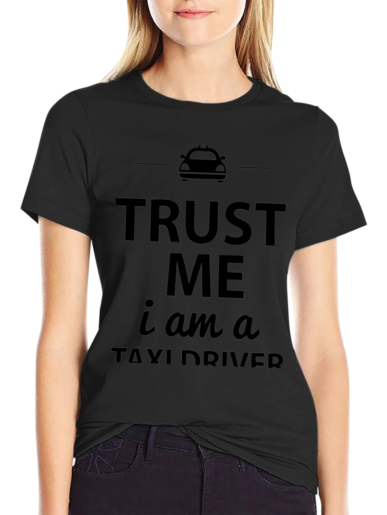 Trust Me Taxi Driver T-Shirt