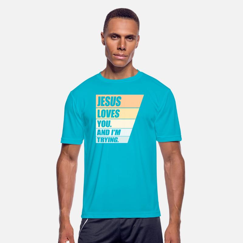Jesus Loves You And I'm Trying Christian Religion