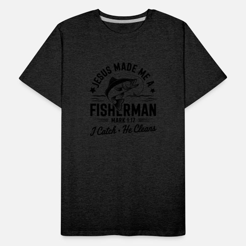 Jesus Made Me a Fisherman Christian