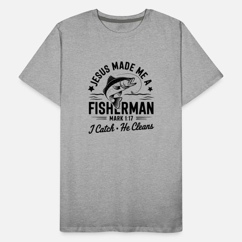 Jesus Made Me a Fisherman Christian
