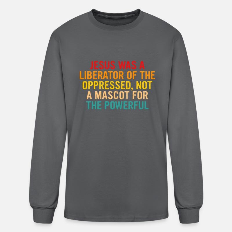 Jesus Was A Liberator Of The Oppressed