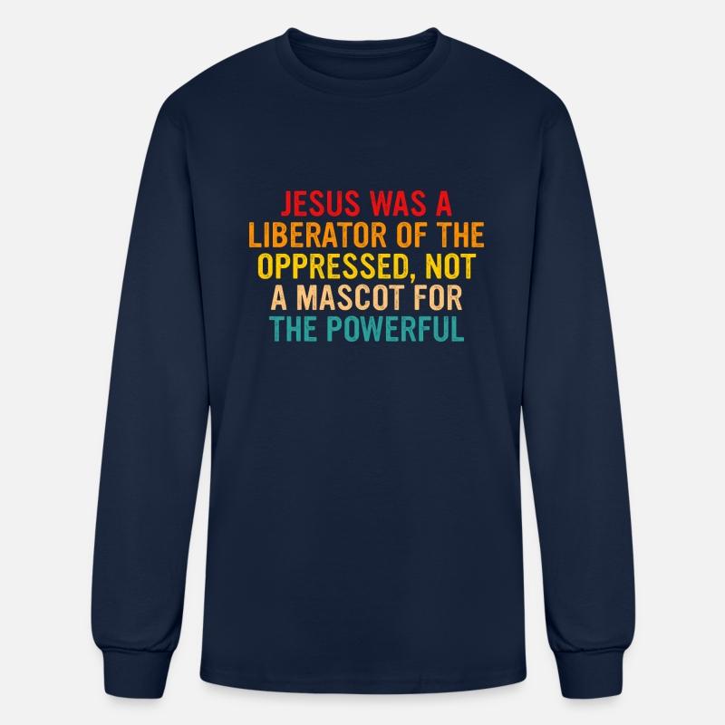 Jesus Was A Liberator Of The Oppressed