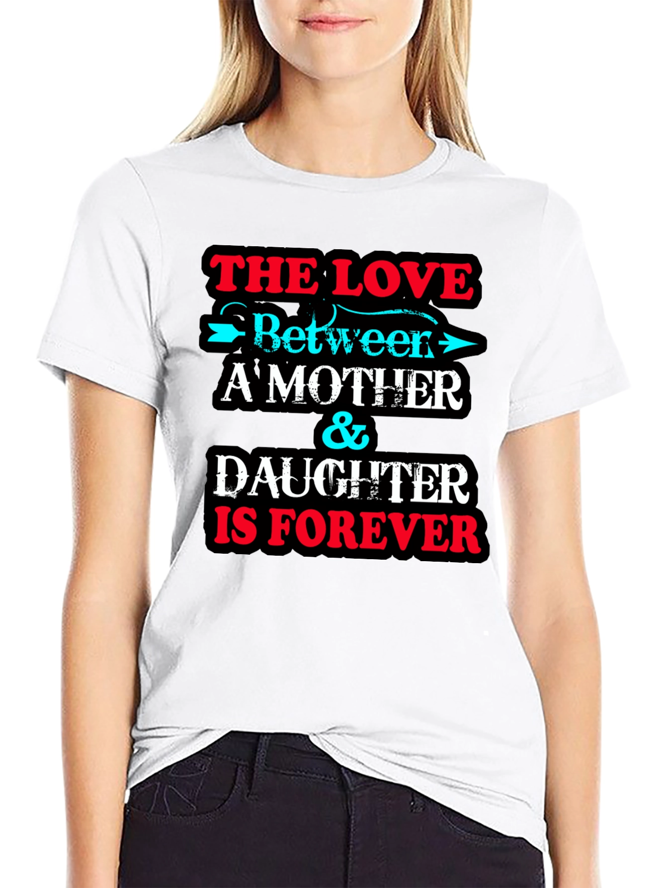 Mother & Daughter Forever T-Shirt