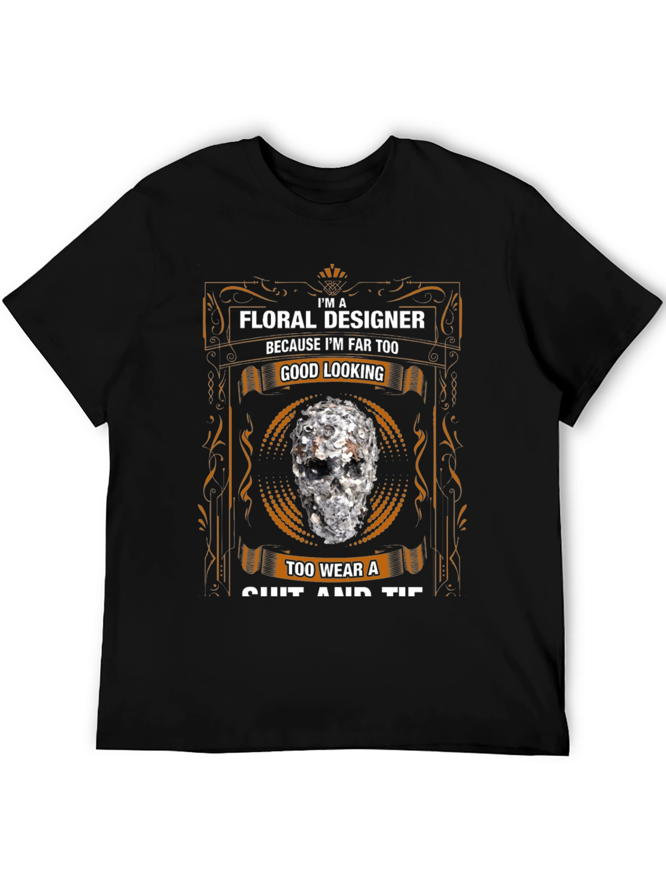 Floral Designer Skull T-Shirt - Too Good Looking