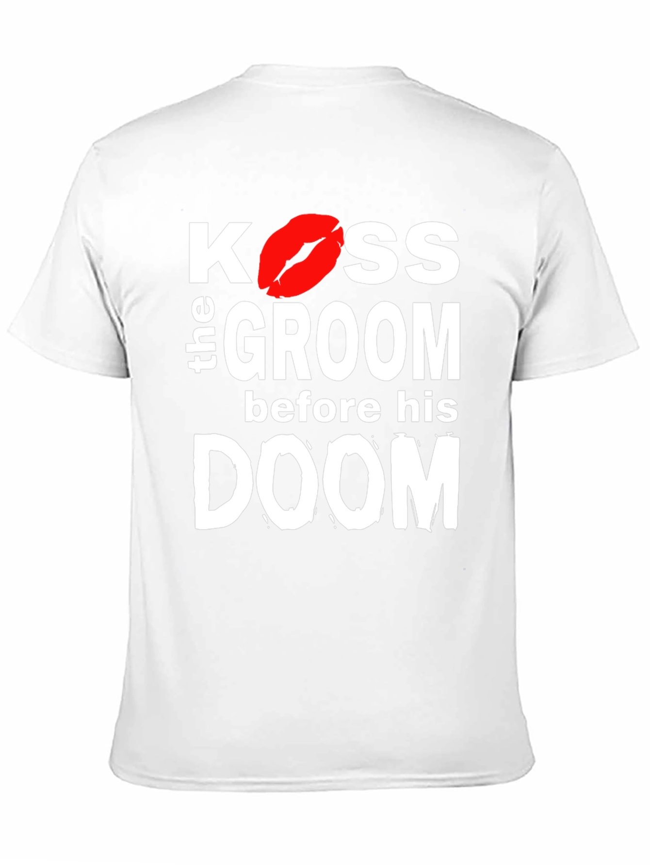 Kiss the Groom T-Shirt - Bachelor Party
