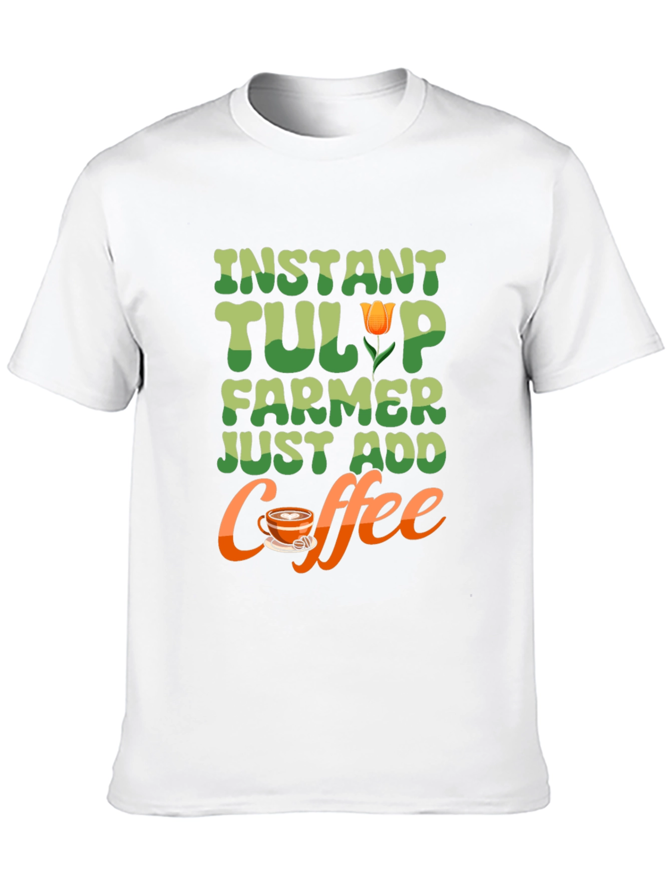 Instant Tulip Farmer T-Shirt