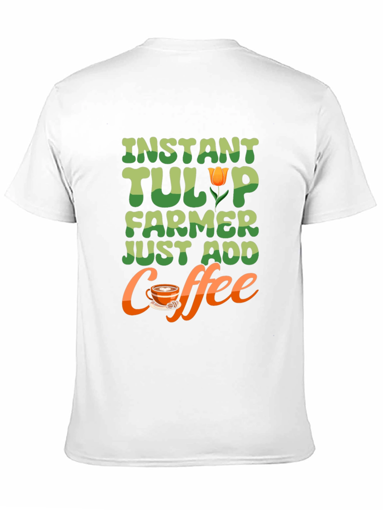 Instant Tulip Farmer T-Shirt