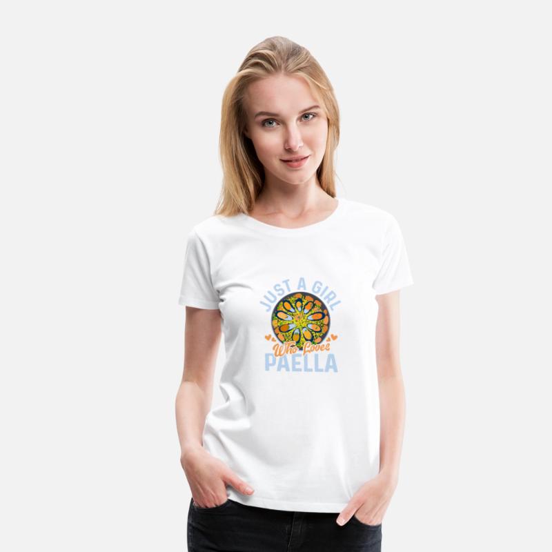 Just A Girl Who Loves Paella Food Espana Rice Dish