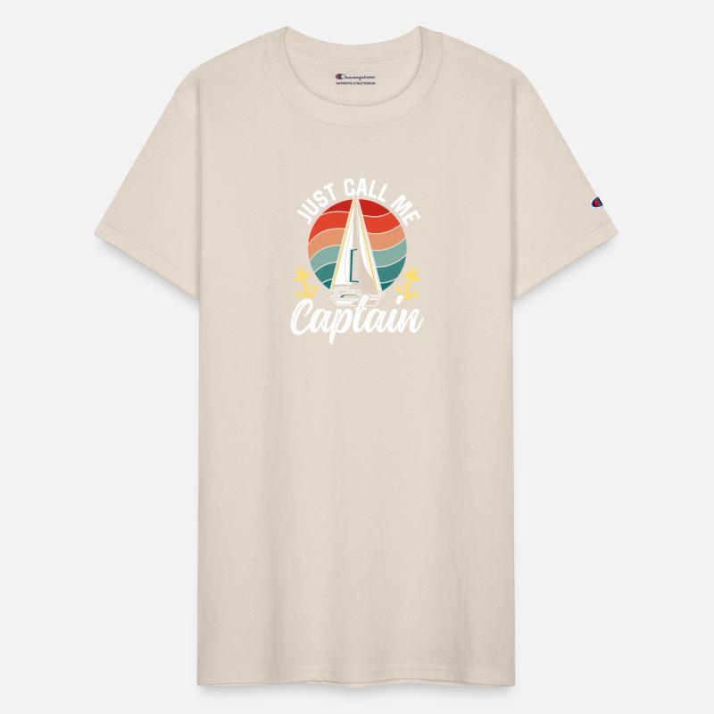Just Call Me Captain Yacht Boat Boating Ship