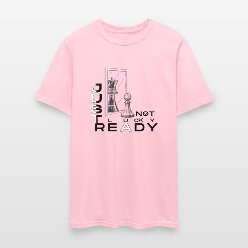 Just Ready – Not Lucky