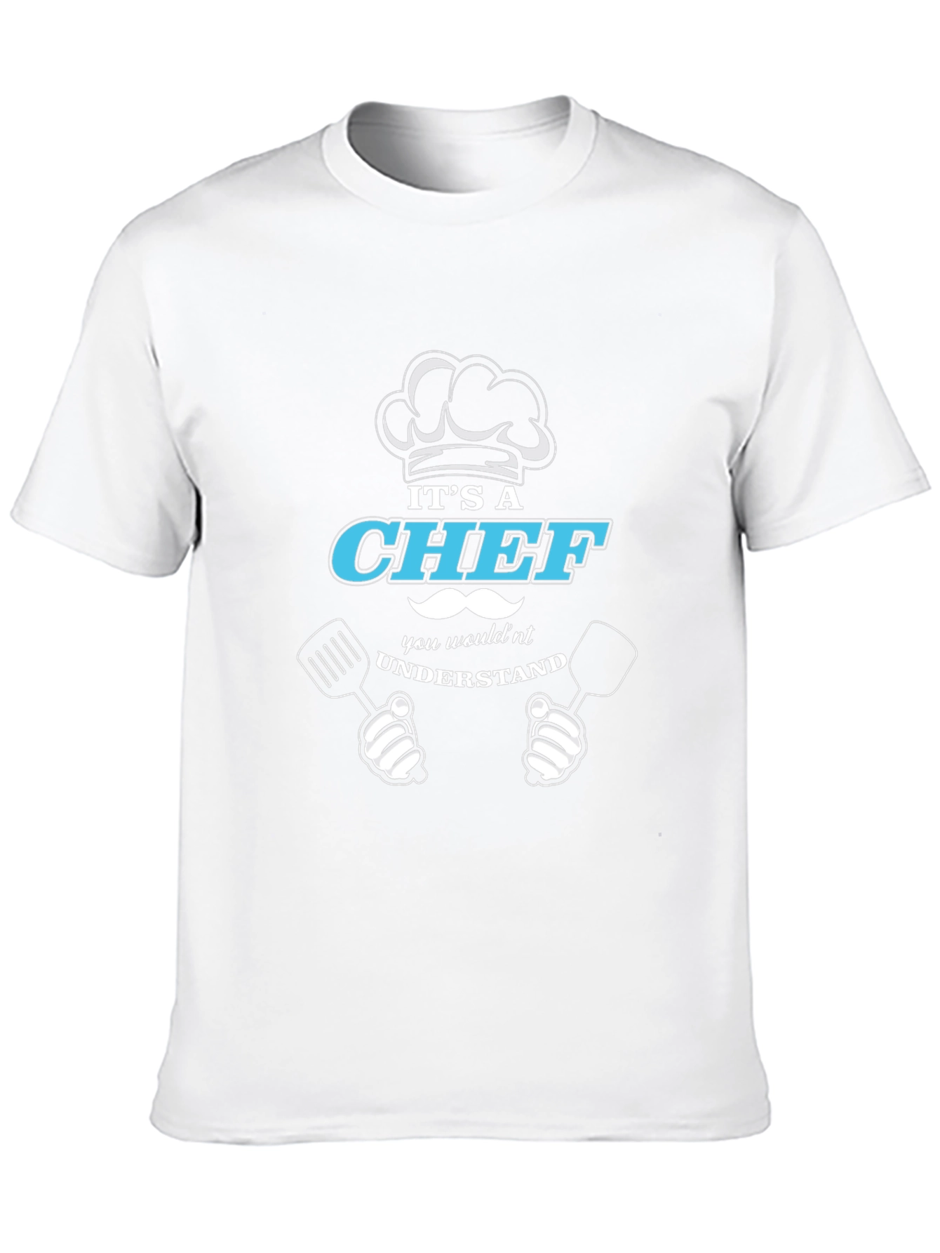 Its a Chef T-Shirt Funny Culinary Design