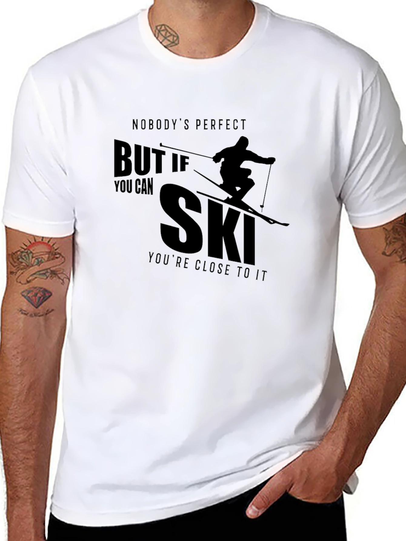 Nobodys Perfect Ski T-Shirt
