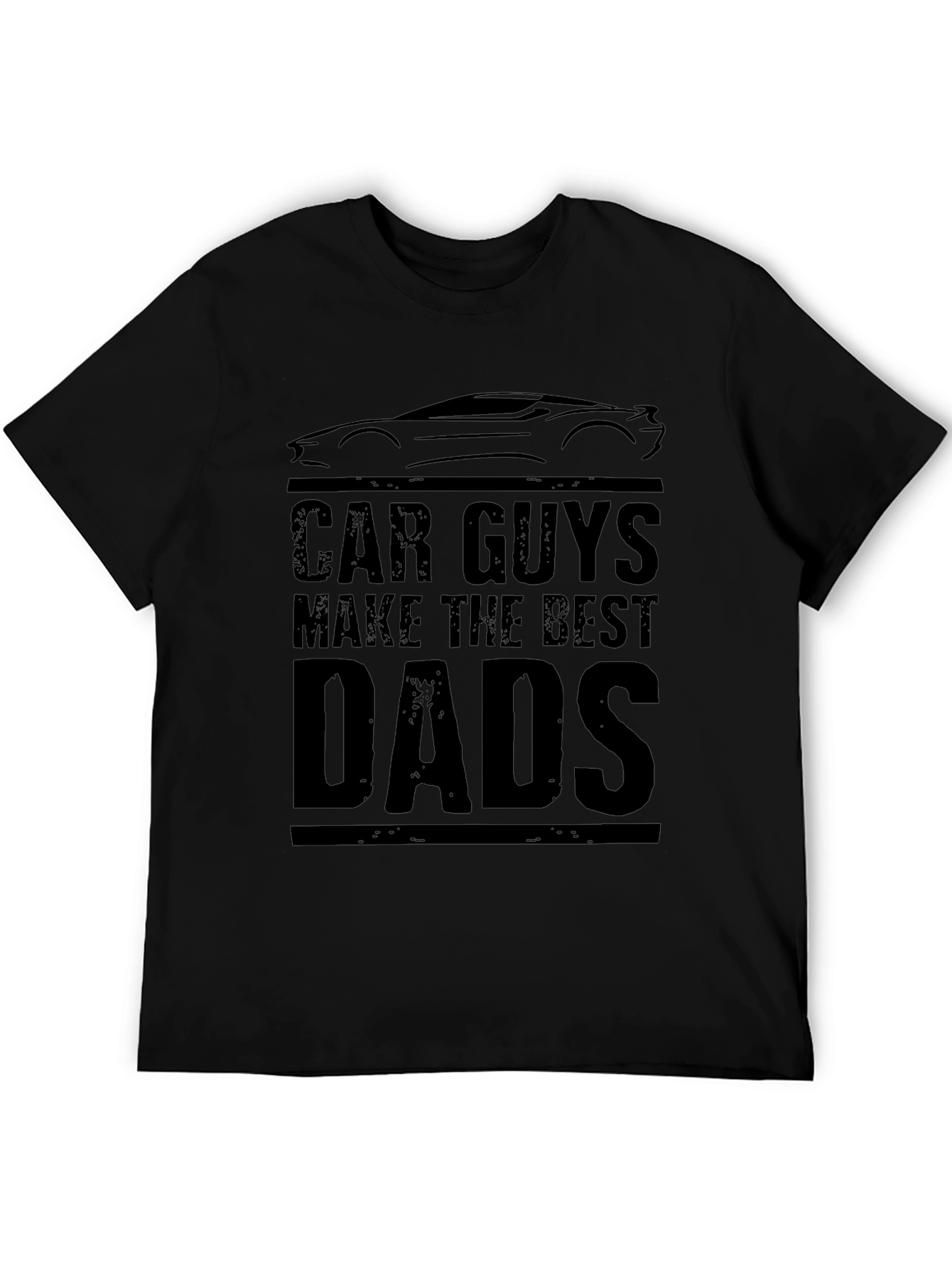 Car Guys Make The Best Dads Black T-Shirt
