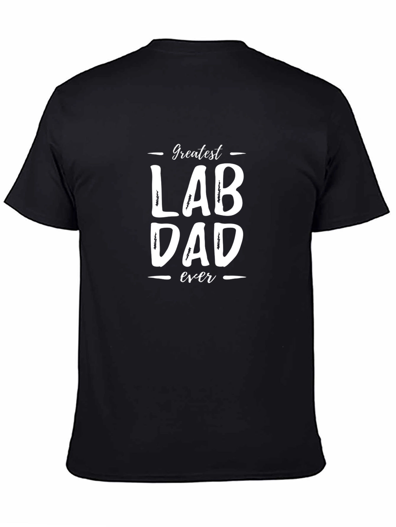 Greatest Lab Dad Ever T-Shirt