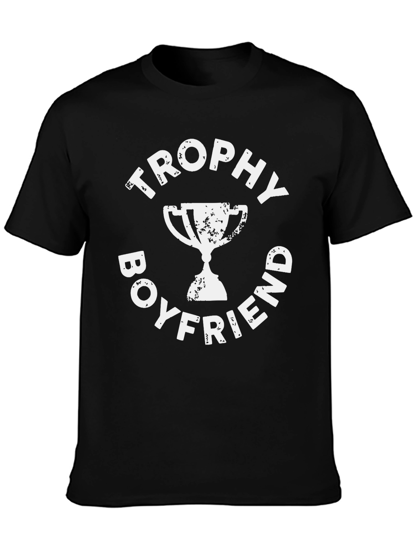 Trophy Boyfriend Graphic Tee - Black Cotton T-Shirt