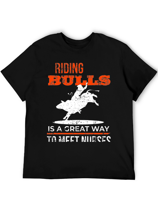 Riding Bulls Graphic Tee - Meet Nurses Humor T-Shirt