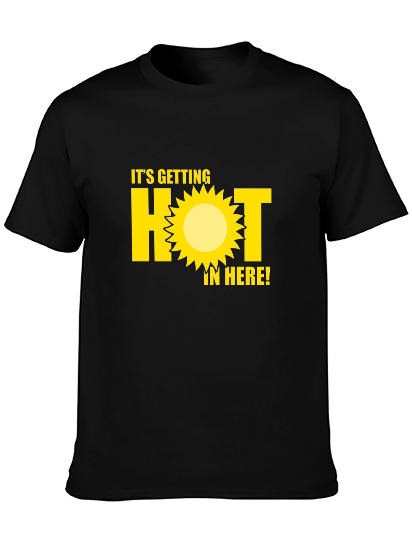 Its Getting HOT In Here! Graphic Tee