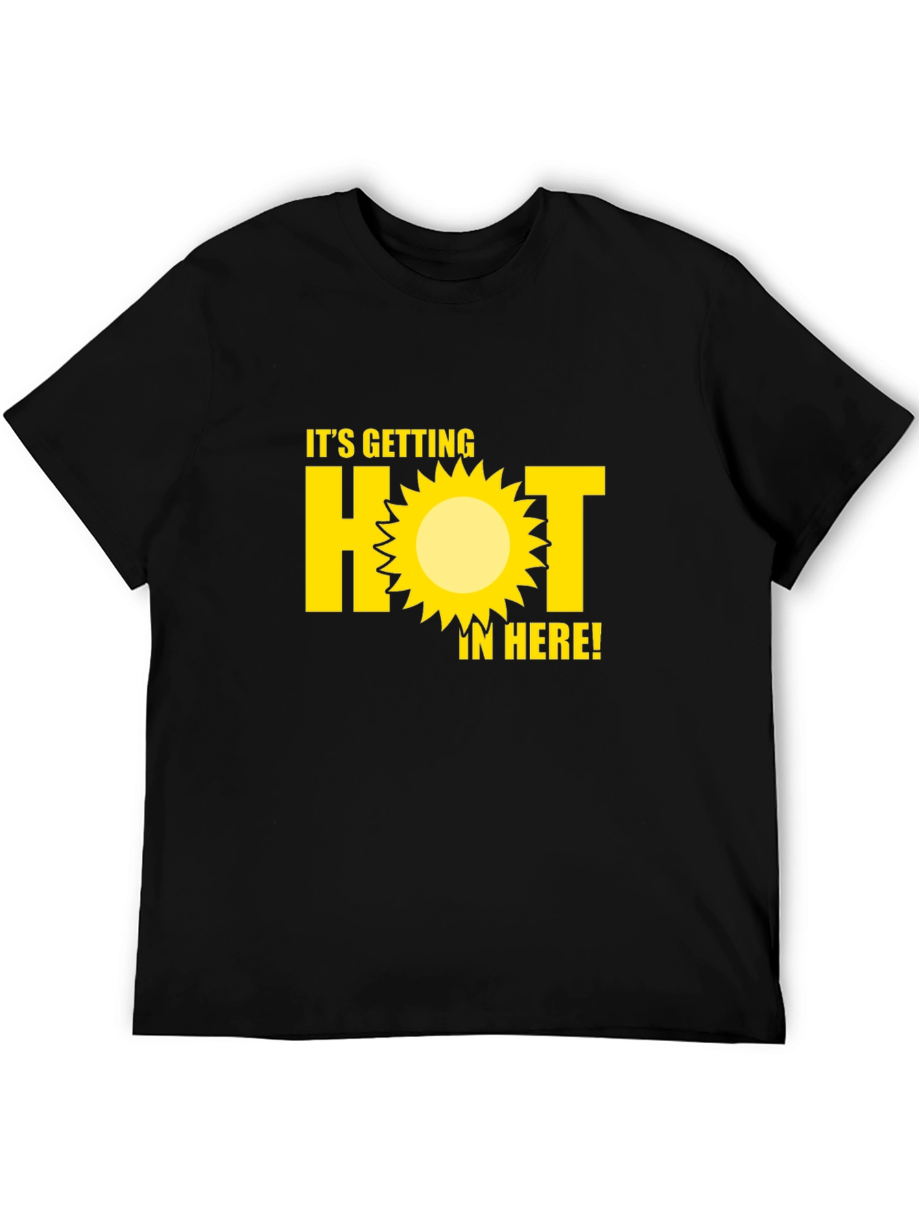 Its Getting HOT In Here! Graphic Tee