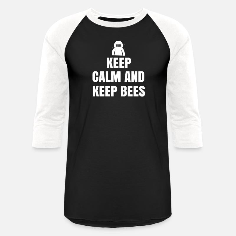 keep calm and keep bees