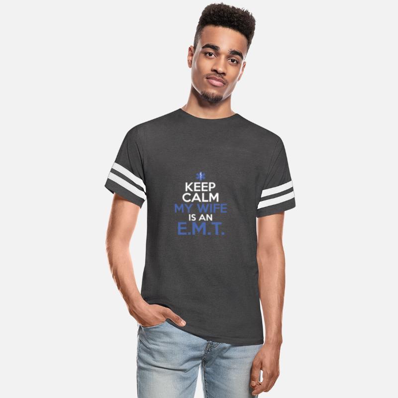 Keep Calm My Wife Is An E.M.T. Medical Technician