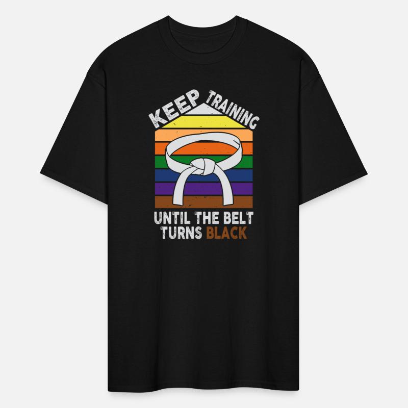 Keep Training Until Belt Turns Black Martial Arts