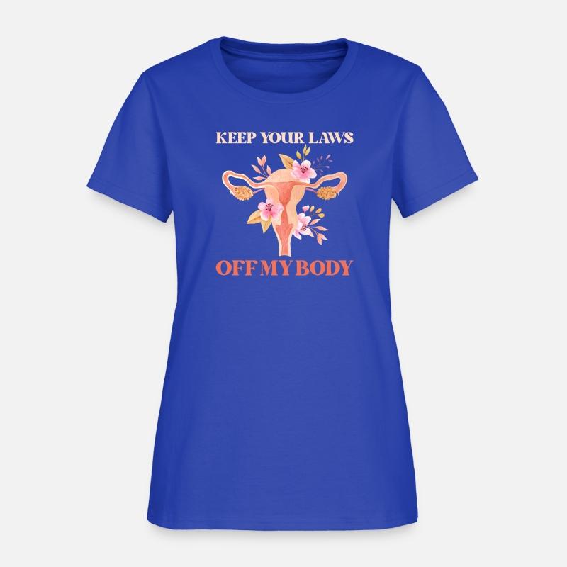 Keep Your Laws Off My Body