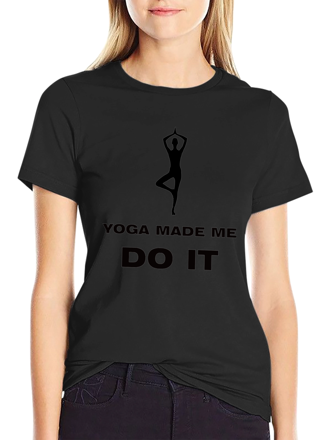 Yoga Made Me Do It T-Shirt - Black