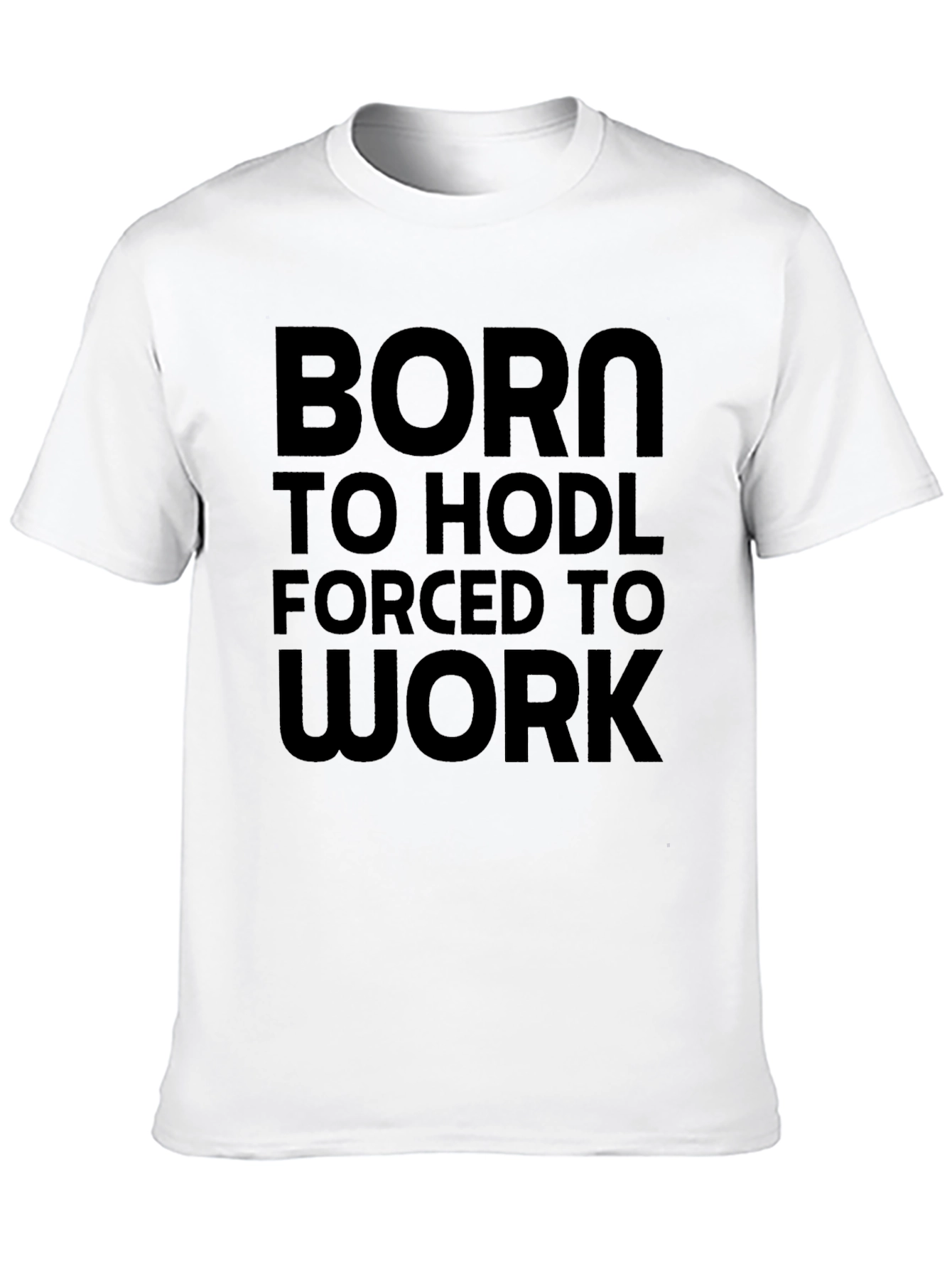 Born to HODL T-Shirt - Crypto Enthusiast Tee