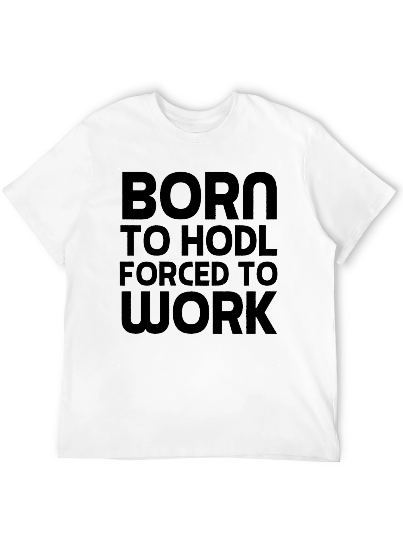 Born to HODL T-Shirt - Crypto Enthusiast Tee