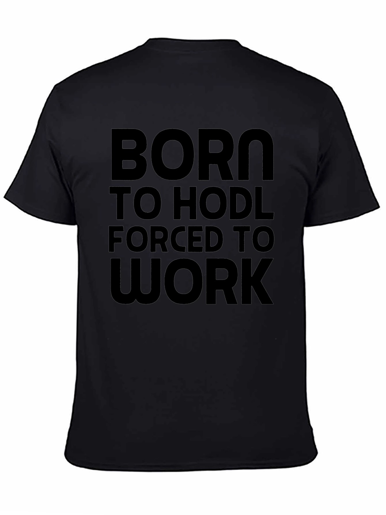 Born to HODL T-Shirt - Crypto Enthusiast Tee