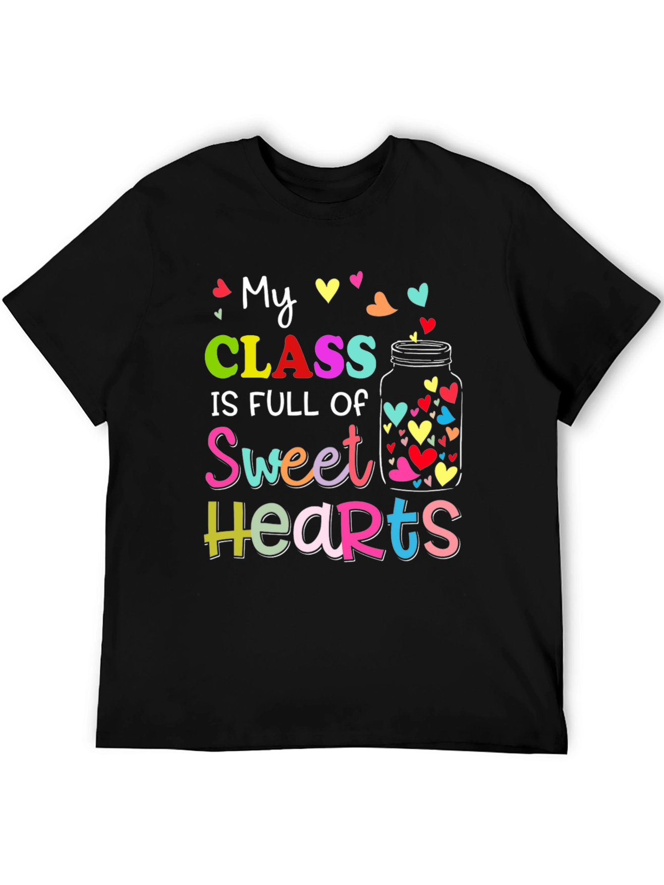 Sweet Hearts Teacher T-Shirt