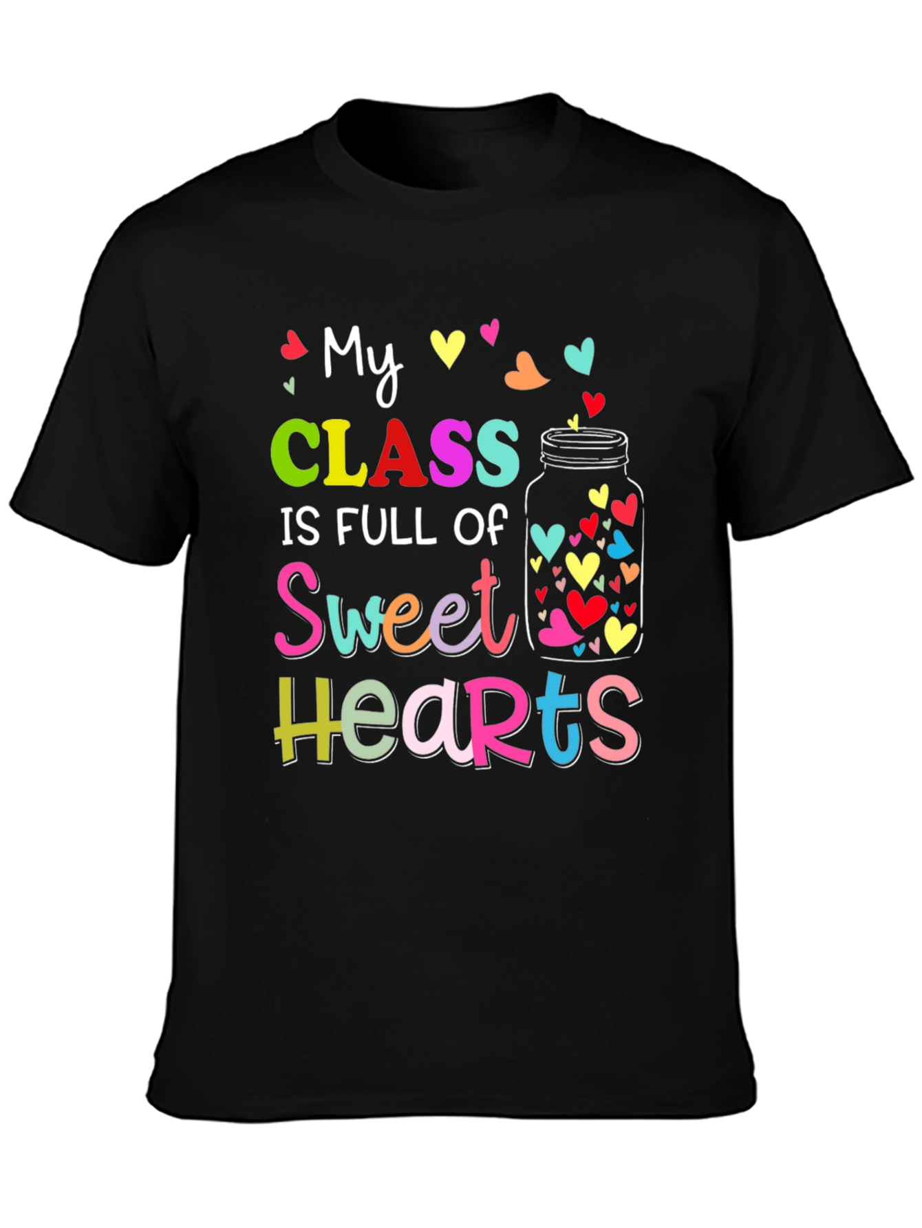 Sweet Hearts Teacher T-Shirt